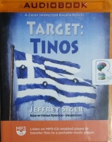 Target: Tinos - A Chief Inspector Kaldis Novel written by Jeffrey Siger performed by Stefan Rudnicki on MP3 CD (Unabridged)
